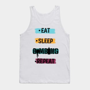 Eat Sleep BOMBING Repeat Tank Top